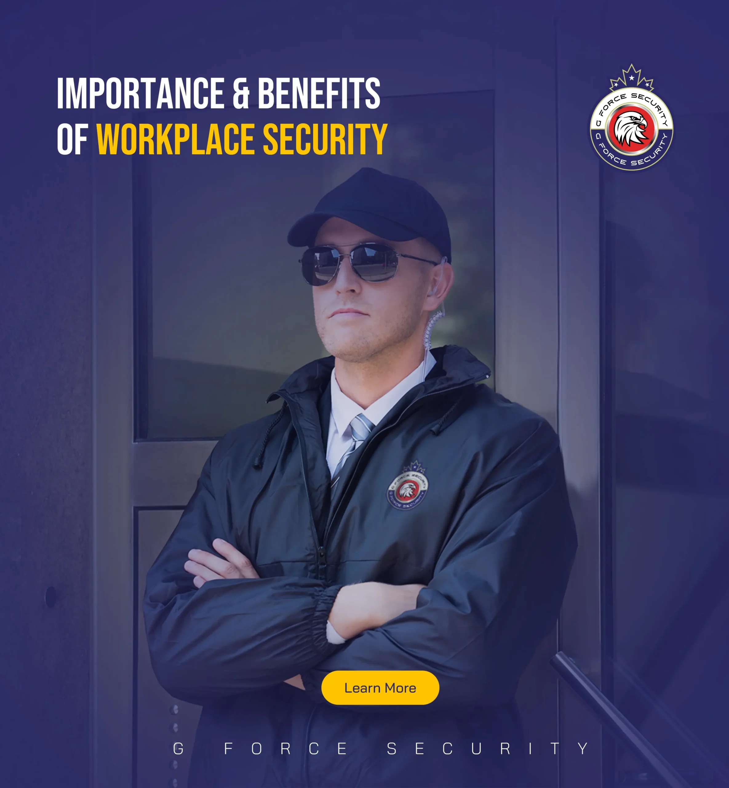 Importance & Benefits of Workplace Security